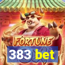 383 bet